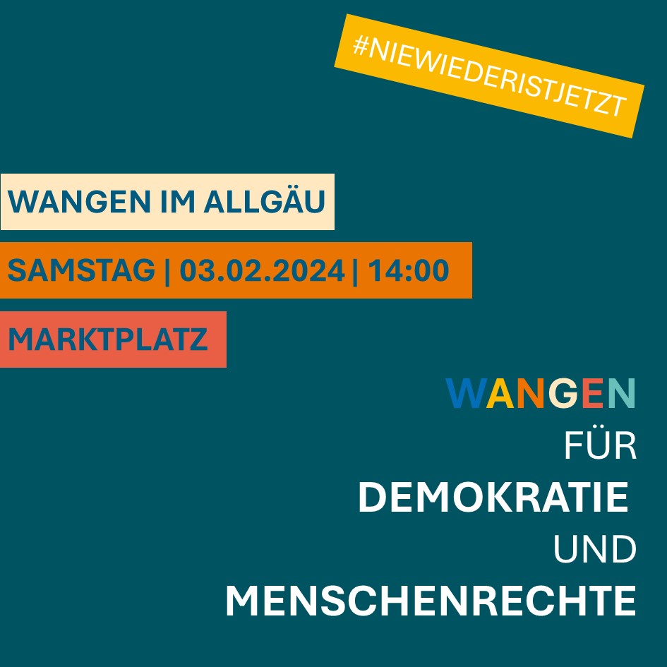 Einladung zur Demonstration für Demokratie und Menschenrechte am 03.02.2024 in Wangen im Allgäu